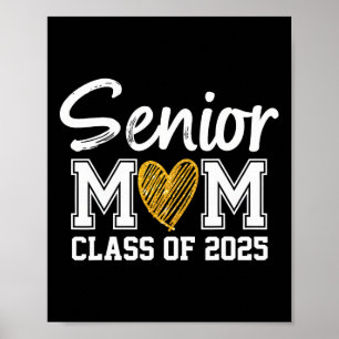 Senior Mum Cl Of 2025 Graduation Proud Mum Of Grad Poster