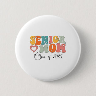 Senior Mum Cl Of 2025 Proud Mum Of Graduate Heart  6 Cm Round Badge