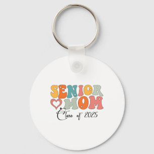 Senior Mum Cl Of 2025 Proud Mum Of Graduate Heart Key Ring