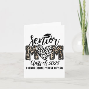 Senior Mum Cl Of 2025 Senior Mama 2025 Leopard Gra Card