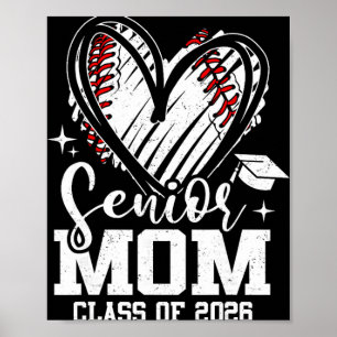 Senior Mum Cl Of 2026 Baseball Graduation Heart  Poster