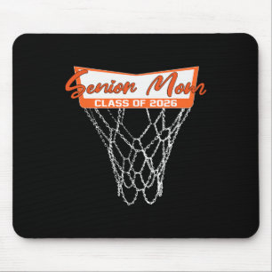 Senior Mum Cl Of 2026 Basketball Net Graduation Mo Mouse Pad