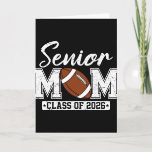 Senior Mum Cl Of 2026 Football Mum Graduation _1 Card