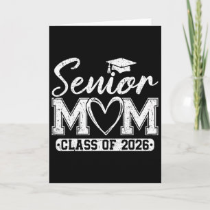 Senior Mum Cl Of 2026 Proud Mum Of A 2026 Graduate Card