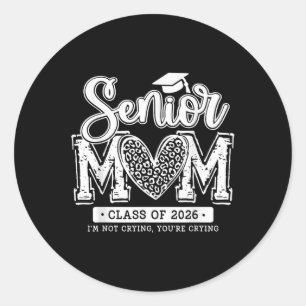 Senior Mum Cl Of 2026 Senior Mama 2026 Graduation Classic Round Sticker