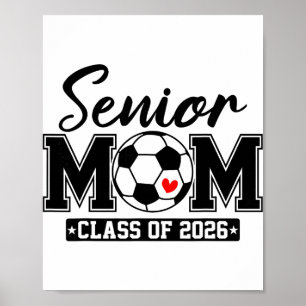 Senior Mum Cl Of 2026 Soccer Mum Graduation _2 Poster