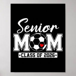 Senior Mum Cl Of 2026 Soccer Mum Graduation _2  Poster