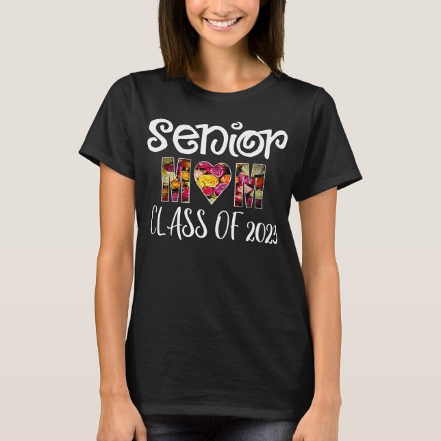 Senior Mum Class Of 2023 Graduation Floral Heart  T-Shirt (Front)