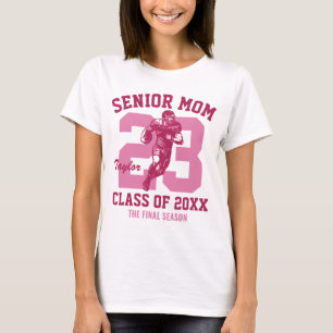 Senior Mum Football Team Graduate Custom Sports T-Shirt
