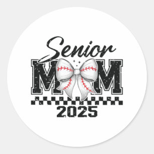 Senior Mum Sell 2025 Cl Of 2025 Graduation 1  Classic Round Sticker