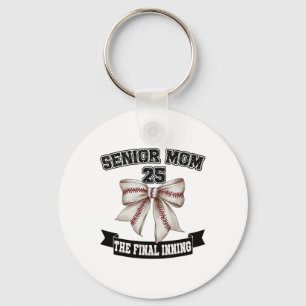 Senior Mum The Final Inning Bysebyll Cl Of 2025 Key Ring