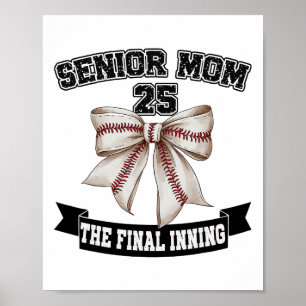 Senior Mum The Final Inning Sell Cl Of 2025  Poster
