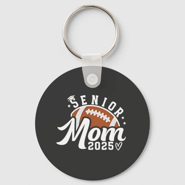 Senior Proud Mum 2025 Fantasy Football Graduate  Key Ring (Front)