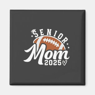 Senior Proud Mum 2025 Fantasy Football Graduate Magnet
