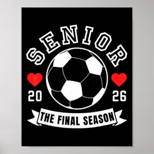 Senior soccer 2026 the final season crew for senio poster