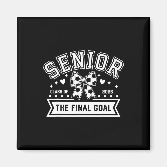 Senior Soccer Cl Of 2026 Soccer Coquette Bow Final Magnet (Front)