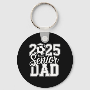 Senior Soccer Dad 2025 Team High School Graduation Key Ring
