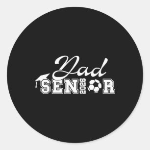 Senior Soccer Dad 2026 Cl Of 2026 Grad Soccer Dad Classic Round Sticker