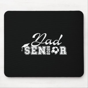 Senior Soccer Dad 2026 Cl Of 2026 Grad Soccer Dad  Mouse Pad