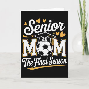 Senior Soccer Mom Cl Of 2026 _1 Card