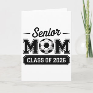 Senior Soccer Mom Cl Of 2026 Pride Card