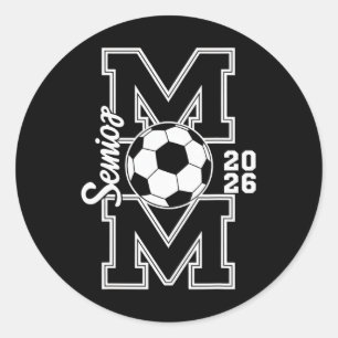 Senior Soccer Mum 2026 Graduation Women  Classic Round Sticker