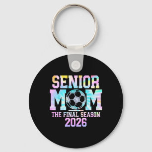 Senior Soccer Mum The Final Season 2026 Cl 2026 Ti Key Ring