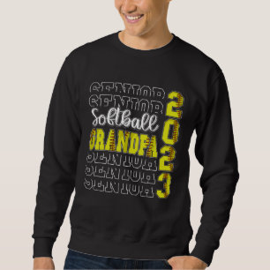 Senior Softball Grandpa 2023 Sport Lover Proud Gra Sweatshirt