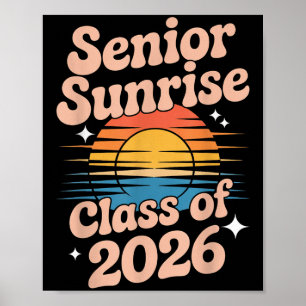 Senior Sunrise 2026 High School 12th Twelfth Grade Poster