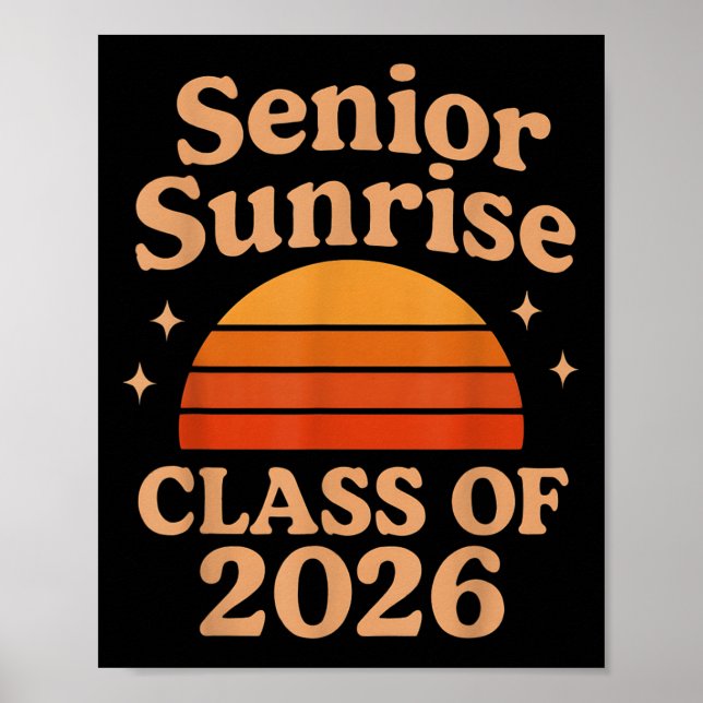 Senior Sunrise 2026 High School 12th Twelfth Grade Poster (Front)
