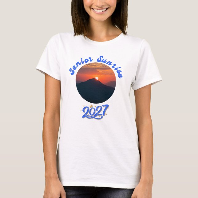 Senior Sunrise Class of 2027 T-Shirt (Front)