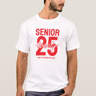 Senior twenty 25 Graduation gift T-Shirt