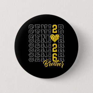 Senior Volleyball Brother Graduation Cl Of 2026 Se 6 Cm Round Badge
