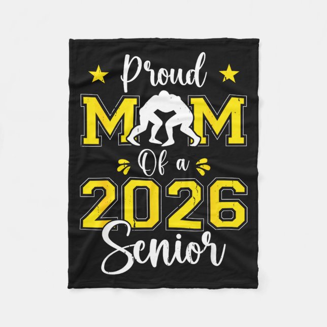 Senior Wrestling Mom 2026 Senior Mom Cl Of 2026  Fleece Blanket (Front)