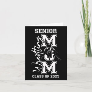 Senior Wrestling Mum Tees Cl Of 2025 Graduation Me Card