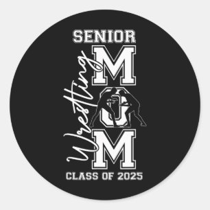 Senior Wrestling Mum Tees Cl Of 2025 Graduation Me Classic Round Sticker