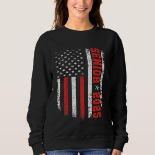 Senior Year 2025 American Flag USA Graduation Clas Sweatshirt