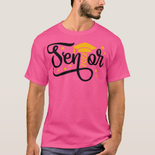 Seniors Class of 2022 13 T-Shirt