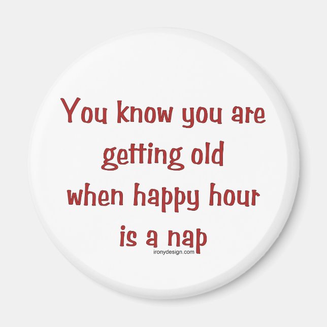 Senior's Happy Hour Magnet (Front)