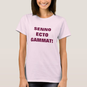 SENNO ECTO GAMMAT! T-Shirt