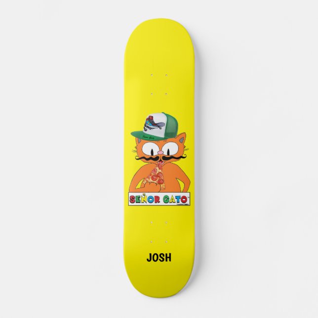 Senor Gato Cartoon Cat w/ Trucker Cap Pizza Skateboard (Front)