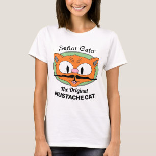 Señor Gato™ the Original Mustache Cat T-Shirt