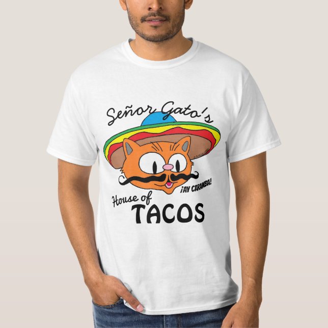 Señor Gato's House of Tacos Mexican Cartoon Cat T-Shirt (Front)