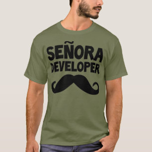 Senora Developer Funny STEM Computer Science T-Shirt