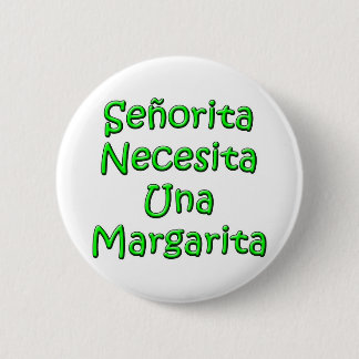 Senorita2 6 Cm Round Badge
