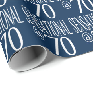 Sensational at Seventy Years Old Wrapping Paper