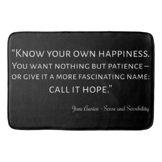 Sense And Sensibility Quote I Bath Mat
