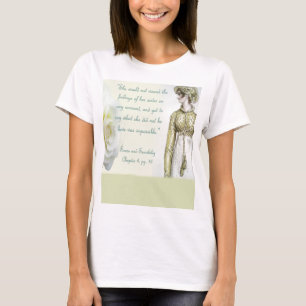 Sense and Sensibility Sister quote T-Shirt