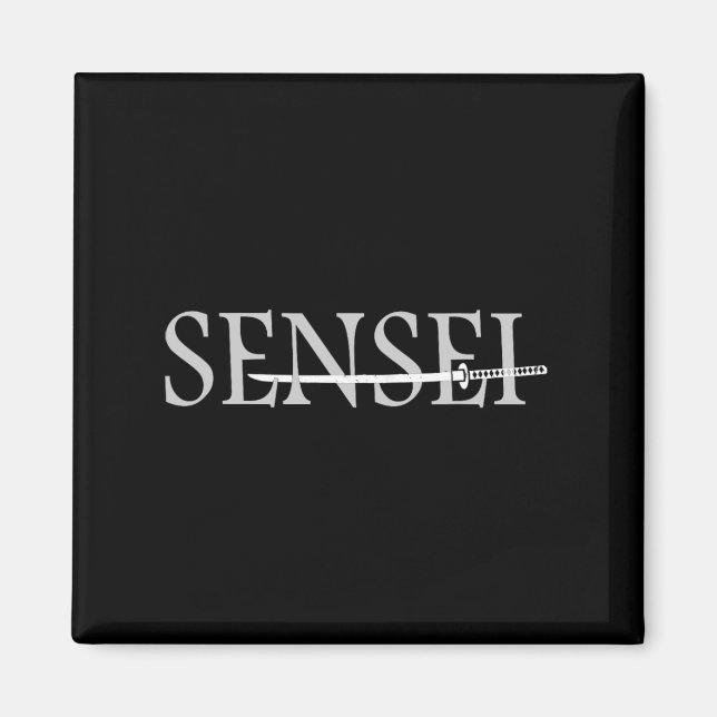 Sensei Martial Arts Coach  Magnet (Front)