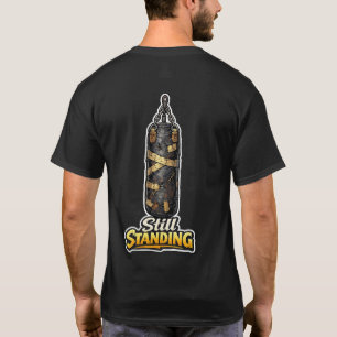 Sensei’s Supplies Still Standing Heavy Bag Martial T-Shirt